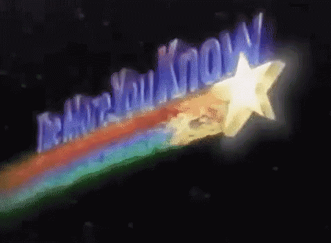 the-more-you-know.gif.8b7fe94c4de896731bae9b6723edd404.gif